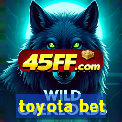 toyota bet